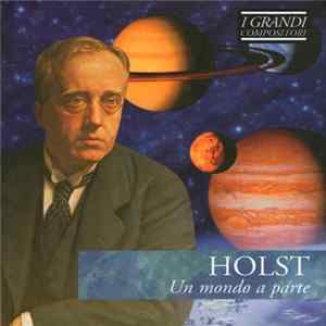 Holst - Un Mondo A Parte Album