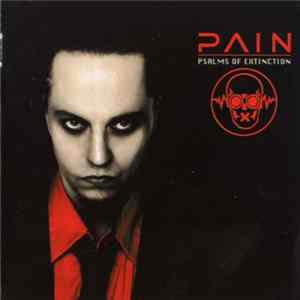 Pain - Psalms Of Extinction Album