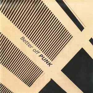 Various - Better Off Punk Album