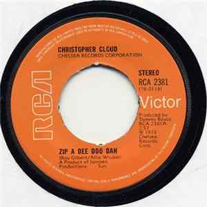Christopher Cloud - Zip A Dee Doo Dah Album