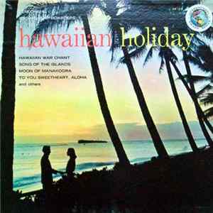 Leni Okehu And His Surfboarders - Hawaiian Holiday Album