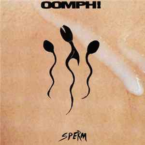 OOMPH! - Sperm Album
