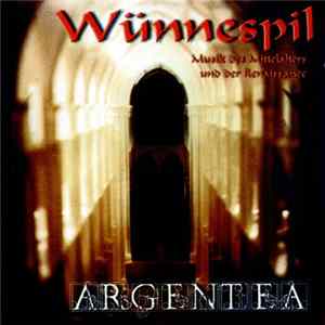 Wünnespil - Argentea Album