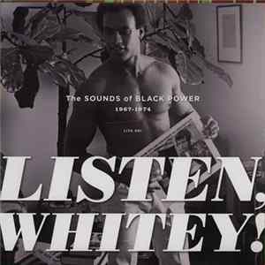 Various - Listen, Whitey! The Sounds Of Black Power 1967-1974 Album