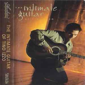 Tino Izzo - The Intimate Guitar Of Tino Izzo Album
