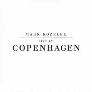 Mark Kozelek - Live In Copenhagen Album
