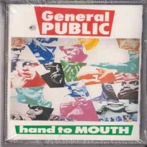 General Public - Hand To Mouth Album