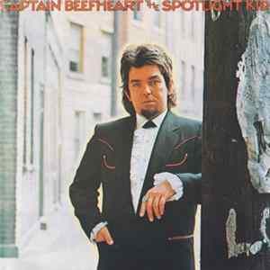 Captain Beefheart And The Magic Band - The Spotlight Kid / Clear Spot Album