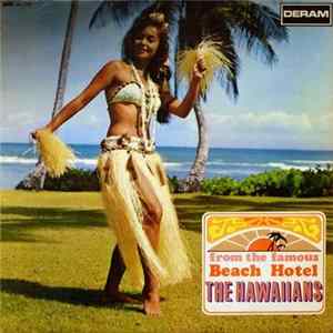 The Hawaiians - From The Famous Beach Hotel Album