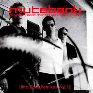 Depeche Mode - The Mutebank Collection - Ultra Rare Remixes Vol. 12 Album