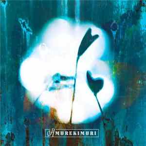Amurekimuri - Amurekimuri Album
