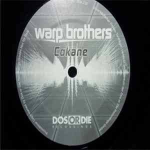 Warp Brothers - Cokane / Power Album