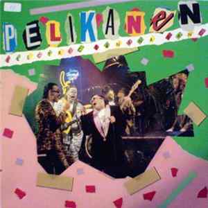 Electric Banana Band - Pelikanen Album