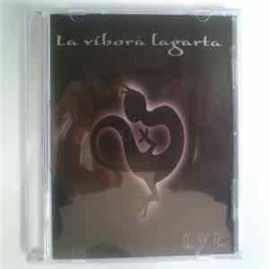 La Víbora Lagarta - LVL Album