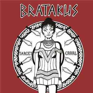 Bratakus - Target Grrrl Album