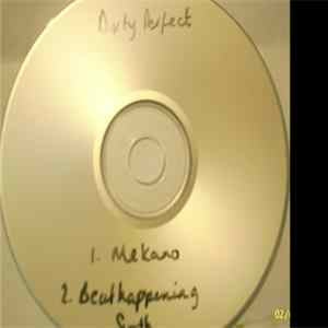 Dirty Perfect - Mekano Album