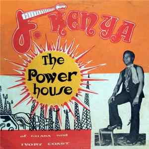 F. Kenya - The Power House Album