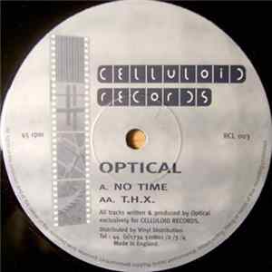 Optical - No Time / T.H.X. Album