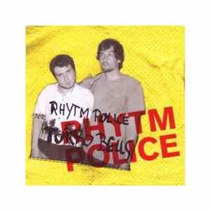Rhytm Police - Turbo Bells Album