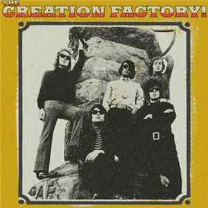 The Creation Factory - The Creation Factory! Album