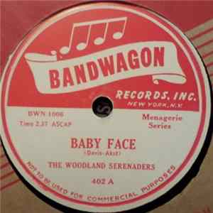 The Woodland Serenaders - Baby Face / When You're Smiling Album