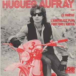 Hugues Aufray - Le Fugitif Album