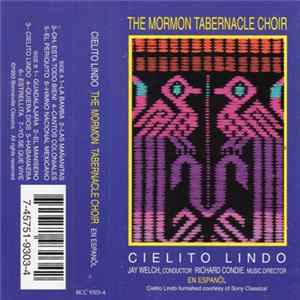 The Mormon Tabernacle Choir - Cielito Lindo Album