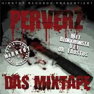 Perverz - Das Mixtape Album