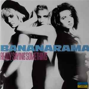 Bananarama - Really Saying Something Album