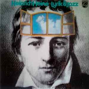 Heinrich Heine - Lyrik Und Jazz Album