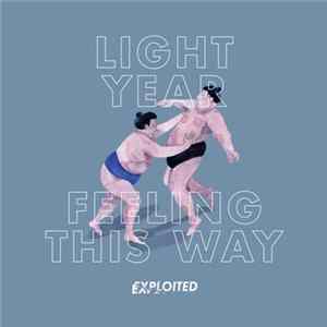 Light Year - Feeling This Way Album