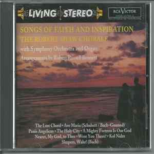The Robert Shaw Chorale - Songs Of Faith And Inspiration Album