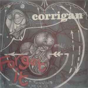 Corrigan - Forget It Album