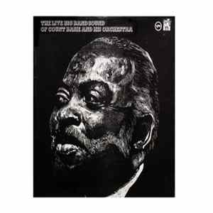 Count Basie - The Live Big Band Sound Of Count Basie And His Orchestra Album