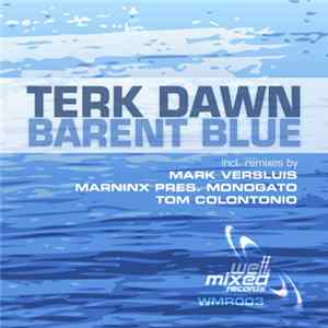 Terk Dawn - Barent Blue Album