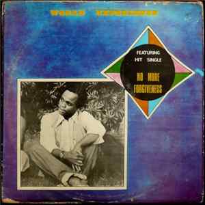 World Experience - No More Forgiveness Album