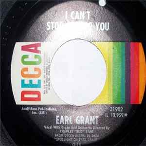 Earl Grant - I Can't Stop Loving You / I'll Drown In My Tears Album