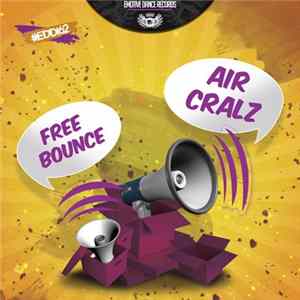 Air Cralz - Free Bounce Album