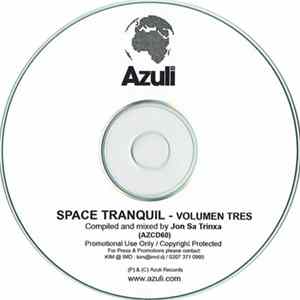 Jon Sa Trinxa - Space Tranquil - Volumen Tres Album