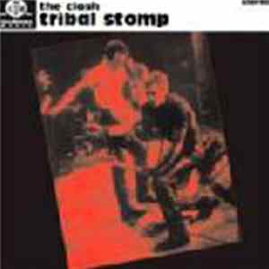 The Clash - Tribal Stomp Album