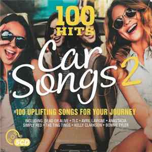 Various - 100 Hits - Car Songs 2 Album
