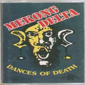 Mekong Delta - Dances Of Death (And Other Walking Shadows) Album