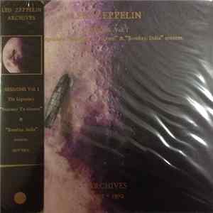 Led Zeppelin - Sessions Vol. I. The Legendary "Stairway To Heaven" & "Bombay, India" Sessions. Archives 1971-1972 Album
