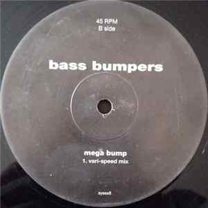 Bass Bumpers - Good Fun / Mega Bump Album
