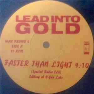 Lead Into Gold - Faster Than Light Album
