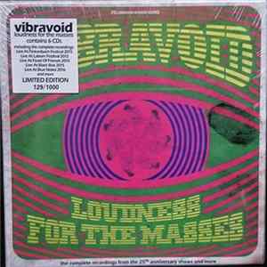 Vibravoid - Loudness For The Masses - The Complete Recordings And More - Extended Edition Album