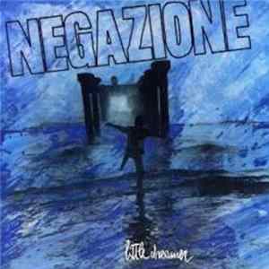 Negazione - Little Dreamer Album