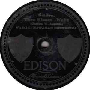 Waikiki Hawaiian Orchestra / Louise And Ferera - Smiles, Then Kisses / Hapa Haole Hula Girl Album