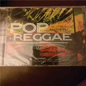 Various - Pop Anthems In Reggae Album