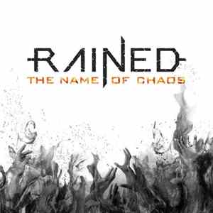 Alex Buzmakov & RAINED - The Name Of Chaos Album